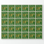 Elegant, groen, Faux Gold 18th Birthday   naam Cadeaupapier<br><div class="desc">Dit eenvoudige en elegante ontwerp van verpakkingspapier kenmerkt een gepersonaliseerd bericht zoals "FirstName's 18th Birthday" (met de "18th" met een faux/imitatie goudachtige kleur) binnen een groen-gekleurd vierkant gebied met een eenvoudige rand. De naam is in een elegante wit-gekleurde manuscript-als tekst, en kan worden gepersonaliseerd. Een dergelijk artikel kan misschien gebruikt...</div>