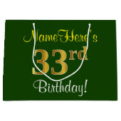 Elegant, groen, Faux Gold 33rd Birthday + naam Groot Cadeauzakje (Voorkant)