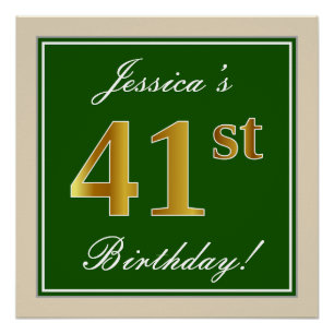 Elegant, groen, Faux Gold 41st Birthday + naam Perfect Poster