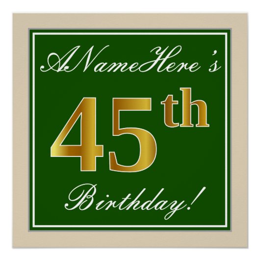 Elegant, groen, Faux Gold 45th Birthday + naam Poster (Voorkant)