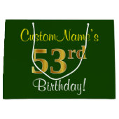 Elegant, groen, Faux Gold 53rd Birthday + naam Groot Cadeauzakje (Voorkant)