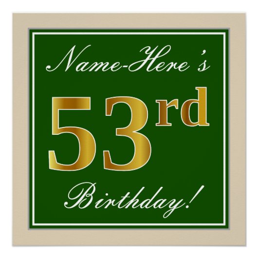 Elegant, groen, Faux Gold 53rd Birthday + naam Perfect Poster (Voorkant)