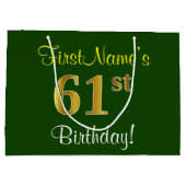 Elegant, groen, Faux Gold 61st Birthday + naam Groot Cadeauzakje (Achterkant)