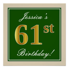 Elegant, groen, Faux Gold 61st Birthday + naam Perfect Poster