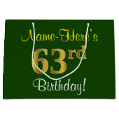 Elegant, groen, Faux Gold 63rd Birthday + naam Groot Cadeauzakje (Voorkant)