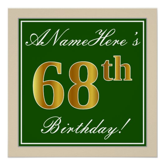 Elegant, groen, Faux Gold 68th Birthday + naam Perfect Poster (Voorkant)