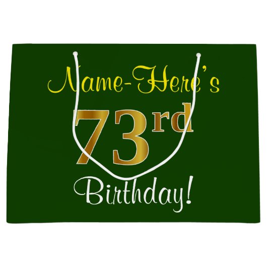 Elegant, groen, Faux Gold 73rd Birthday + naam Groot Cadeauzakje (Voorkant)
