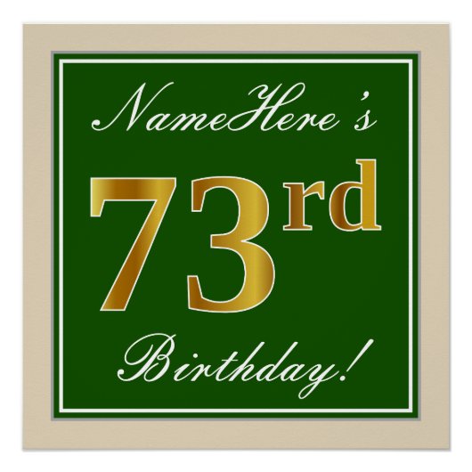 Elegant, groen, Faux Gold 73rd Birthday + naam Poster (Voorkant)