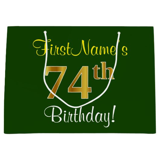 Elegant, groen, Faux Gold 74th Birthday + naam Groot Cadeauzakje (Voorkant)