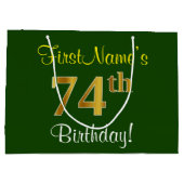 Elegant, groen, Faux Gold 74th Birthday + naam Groot Cadeauzakje (Achterkant)