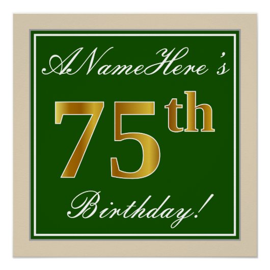 Elegant, groen, Faux Gold 75th Birthday + naam Perfect Poster (Voorkant)