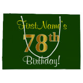 Elegant, groen, Faux Gold 78th Birthday + naam Groot Cadeauzakje (Achterkant)