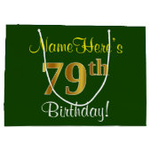Elegant, groen, Faux Gold 79th Birthday + naam Groot Cadeauzakje (Achterkant)