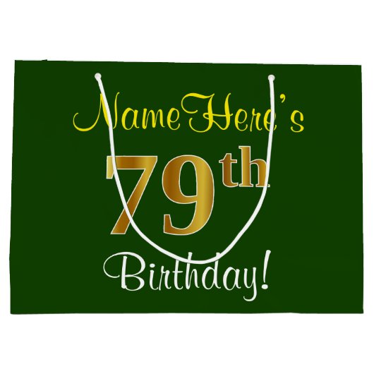 Elegant, groen, Faux Gold 79th Birthday + naam Groot Cadeauzakje (Achterkant)