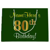 Elegant, groen, Faux Gold 80th Birthday + naam Groot Cadeauzakje (Voorkant)