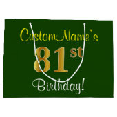 Elegant, groen, Faux Gold 81st Birthday + naam Groot Cadeauzakje (Achterkant)