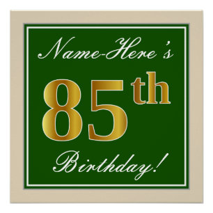 Elegant, groen, Faux Gold 85th Birthday + naam Perfect Poster