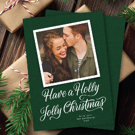 Elegant Groen Holly Jolly Kerstmis Script Foto Feestdagenkaart