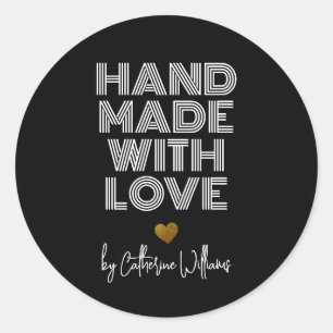 Elegant Handgemaakt Met Liefde Door Black Gold Cra Ronde Sticker
