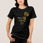 Elegant Happy 21st Birthday Gold Foliage Party<br><div class="desc">Elegant Happy 21st Birthday Gold Foliage Party Zwart Vrouw T-shirt. Een elegant gouden blad op zwart. Voeg jouw naam,  datum en leeftijd toe en maak je eigen verjaardagsfeestje eregast t-shirt.</div>