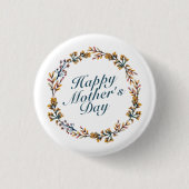 Elegant Happy Moederdag Floral Wreath Button (Voorkant)