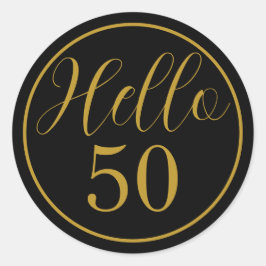 Elegant Hello 50 Birthday Design Ronde Sticker