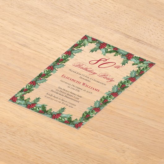 Elegant Holly | Berries Lijst 80ste verjaardagsfee Acryl Uitnodigingen (Laagn)