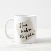 Elegant huis is waar de rust is koffiemok (Links)