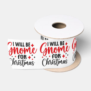 Elegant ik zal gnoom zijn voor kerst typografie satijnen lint