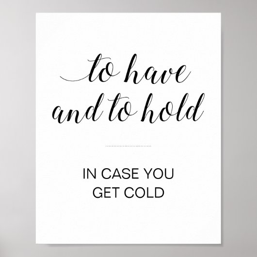 Elegant in Hoesje je krijgt een trouwerijbordje Poster (Voorkant)