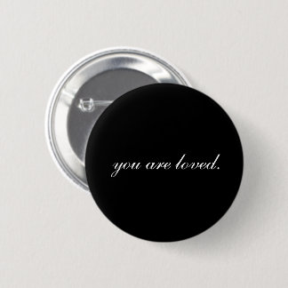 Elegant Je wordt bemind Ronde Button 5,7 Cm