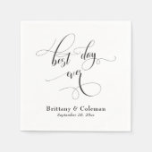 Elegant kalligrafie Beste dag ooit Eenvoudig huwel Servet (Voorkant)