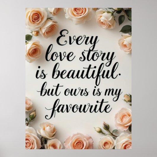 Elegant Love Story Quote met Rozen Poster (Voorkant)