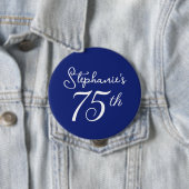 Elegant marineblauw monogram 75e verjaardagsfeestj ronde button 4,0 cm (In situ)