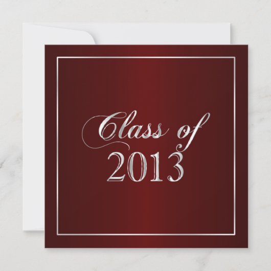 Elegant Maroon en Silver Class of 2013 Invitation Kaart (Voorkant)