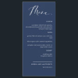 Elegant marvy Blue Calligraphy Wedding Menu<br><div class="desc">De blauwe bruiloft van de legant of het diner receptiekaart. Hedendaags, eenvoudig en elegant design met prachtige moderne, handgeschreven kalligrafie. Achtergrondkleur voor en achter in blauw van de marine. Mogelijkheid om zowel voor- als achterachtergrondkleur te wijzigen door "verder aanpassen" te selecteren. Ontwerp beschikbaar in een verscheidenheid van kleurenkeuzen. Een deel...</div>