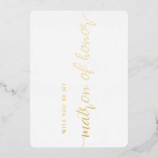 Elegant Matron of Honor proposal Gold Foil Kaart (Voorkant)
