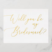 Elegant minimalistisch gouden script bruidsmeisje  folie uitnodiging briefkaart (Voorkant)