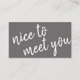Elegant minimalistisch Nice om u te ontmoeten Gree Visitekaartje