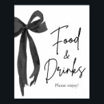 Elegant Modern Black Bow Voedsel en Drinken Teken Poster<br><div class="desc">Elegant Modern Black Bow Food & Drinken Sign 🍽️ Sip, snack, en vieren in stijl 🖤 Verhoog uw evenement setup met onze Elegant Modern Black Bow Food and Drinken Sign. Ontworpen met een tijdloze waterverf zwarte strik en strakke, minimalistische typografie, is dit bord ideaal voor het begeleiden van gasten naar...</div>