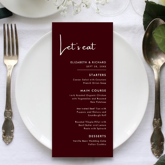 Elegant & Modern Burgundy Let's eat Wedding Menu