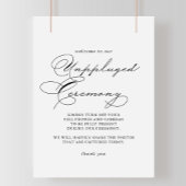 Elegant modern Calligraphy Unplugged Ceremony Sign Poster