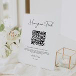 Elegant & Modern Honeymoon fonds QR code Reclamebord Met Voetstuk<br><div class="desc">Een moderne typografie en een klassiek zwart-wit thema voor uw bruiloft briefpapier: kies deze eenvoudige en elegante bruiloft suite. Volledig aanpasbaar: u kunt de achtergrond en de tekstkleur naar wens wijzigen. Vervang de QR-code door uw eigen code om uw gasten toegang te geven tot uw digitale wensen.</div>