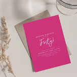 Elegant Modern Script 40th Birthday Hot Pink Kaart<br><div class="desc">Een elegant "40th Birthday" feestuitnodigingsontwerp met moderne typografie en aangepaste tekst.</div>