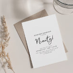 Elegant Modern Script 90th Birthday Zwart & Wit Kaart<br><div class="desc">Een elegant "90th Birthday" feestuitnodigingsontwerp met moderne typografie en aangepaste tekst.</div>