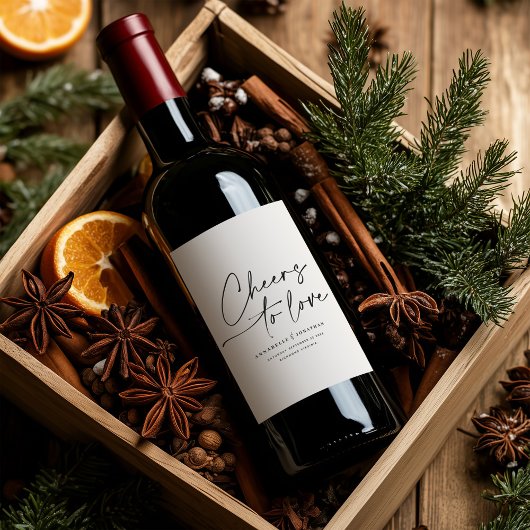 Elegant Modern Script "Cheers to Love" Wedding Win Wijn Etiket