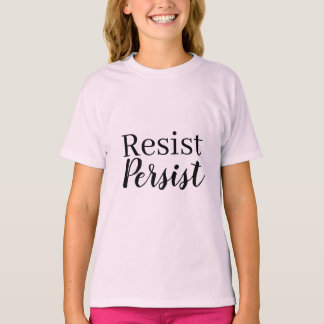 Elegant modern verzet tegen persistente Inspireren T-shirt