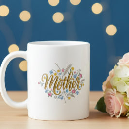 Elegant Mother Floral Script Coffee Mug Koffiemok