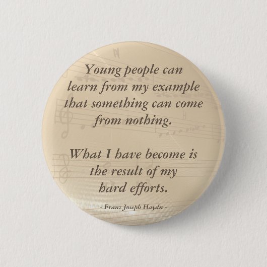 Elegant Music Teacher Haydn Quote Ronde Button 5,7 Cm (Voorkant)