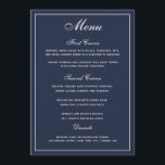 Elegant Navy Blue White Script Wedding Menu<br><div class="desc">Een elegante manier om uw gasten te shows hun menuopties. Witte tekst op een blauwe achtergrond voor de marine. . Een elegante doopvont van de manuscriptbruiloft is gecombineerd met een moderne stijl alle doopvont die van petten tot een stijlvol, maar gebruikersvriendelijk trouwmenu leidt. De ruime ruimte is toegewezen voor uw...</div>